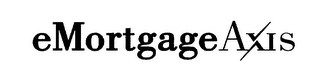 EMORTGAGEAXIS