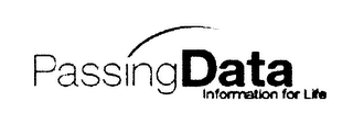 PASSINGDATA INFORMATION FOR LIFE