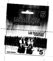 LAS TARASCAS TARJETA PAEPAGADA