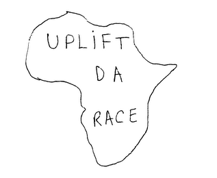 UPLIFT DA RACE