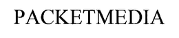 PACKETMEDIA