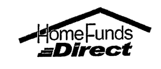 HOME FUNDS DIRECT