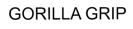 GORILLA GRIP