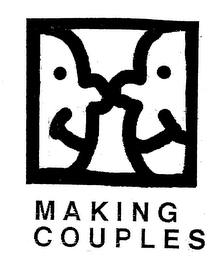 MAKING COUPLES