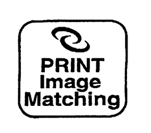 PRINT IMAGE MATCHING