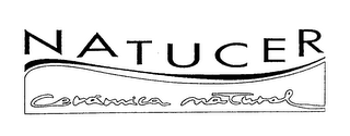 NATUCER CERAMICA NATURAL