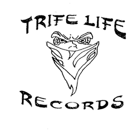 TRIFE LIFE RECORDS