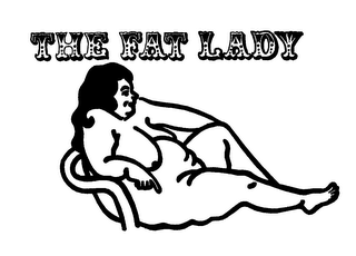 THE FAT LADY