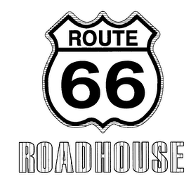 ROUTE 66 ROADHOUSE