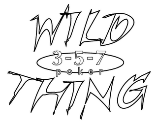 WILD THING 3-5-7 POKER