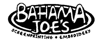 BAHAMA JOE'S SCREENPRINTING EMBROIDERY