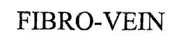FIBRO-VEIN