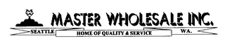 MWI MASTER WHOLESALE INC. SEATTLE HOMEOF QUALITY & SERVICE WA.