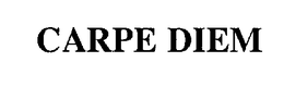 CARPE DIEM
