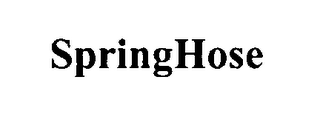 SPRINGHOSE
