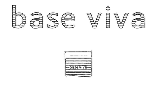 BASE VIVA BASE VIVA