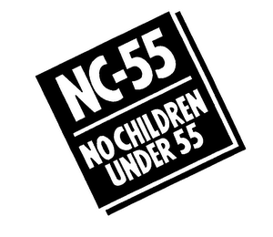 NC-55 NO CHILDREN UNDER 55