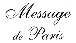 MESSAGE DE PARIS