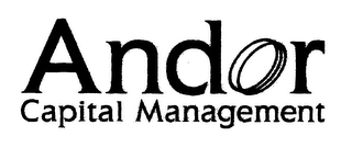 ANDOR CAPITAL MANAGEMENT