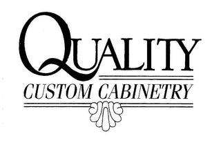 QUALITY CUSTOM CABINETRY