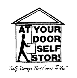 AT YOUR DOOR SELF STOR! "SELF STORAGE THAT COMES TO YOU"