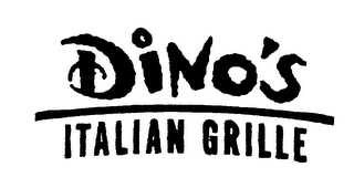 DINO'S ITALLIAN GRILLE