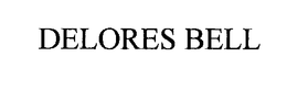 DELORES BELL