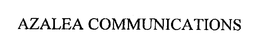 AZALEA COMMUNICATIONS