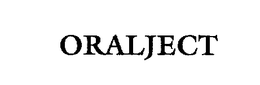 ORALJECT