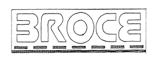 BROCE