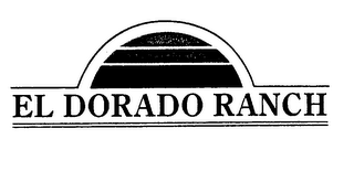 EL DORADO RANCH