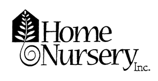 HOME NURSERY INC.