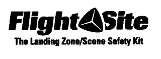 FLIGHT SITE THE LANDING ZONE/SCENE SAFETY KIT