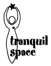 TRANQUIL SPACE