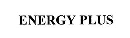 ENERGY PLUS