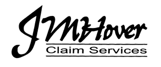 JMHOVER CLAIM SERVICES