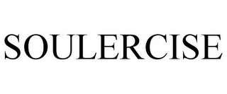 SOULERCISE