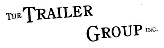 THE TRAILER GROUP INC.