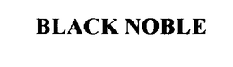 BLACK NOBLE