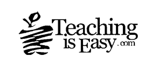 TEACHING IS EASY.COM