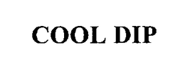 COOL DIP
