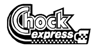 CHOCK EXPRESS