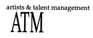 ATM ARTISTS & TALENT MANAGEMENT