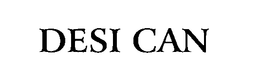 DESI CAN