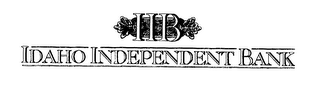 IIB - IDAHO INDEPENDENT BANK