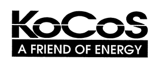 KOCOS A FRIEND OF ENERGY