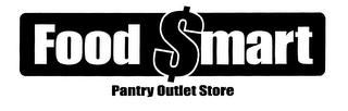 FOOD $MART PANTRY OUTLET STORE