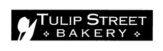 TULIP STREET BAKERY