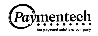 PAYMENTECH THE PAYMENT SOLUTIONS COMPANY