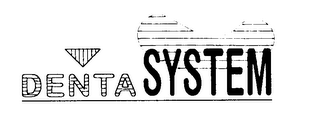 DENTA SYSTEM